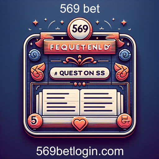 Guia Completo da Seção de Perguntas Frequentes da 569 Bet